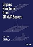 Organic Structures From 2d Nmr Spectra English Edition