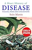 A Short History Of Disease From The Black Death To Ebola English Edition