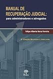 Manual De Recuperao Judicial Para Administradores E Advogados Portuguese Edition