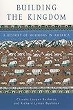 Mormons In America A History Of Mormons In America Religion In American Life English Edition