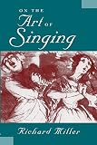 On The Art Of Singing English Edition