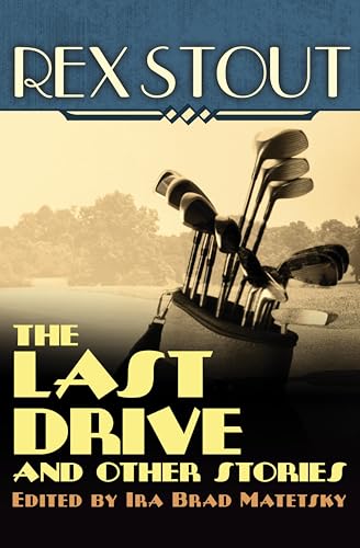The Last Drive: And Other Stories book cover