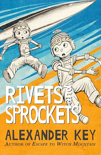Rivets and Sprockets book cover