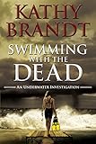 Swimming with the dead