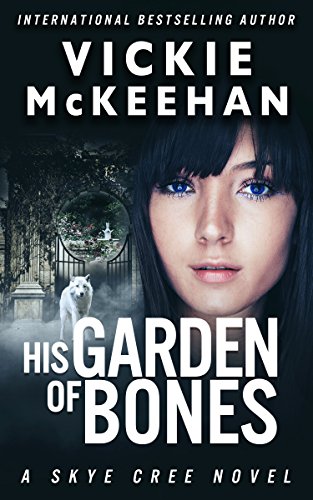 His Garden of Bones book cover