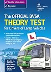 The Official DVSA Theory Test for Drivers of Large Vehicles (13th edition)