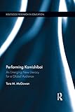 Performing Kamishibai An Emerging New Literacy For A Global Audience Routledge Research In Education English Edition