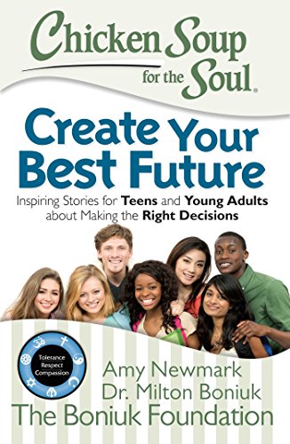 Create Your Best Future (By: Amy Newmark) cover