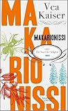 Makarionissi Oder Die Insel Der Seligen Roman German Edition
