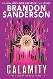 Calamity The Reckoners Book 3