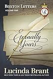 Eternally Yours Roxton Letters Volume One Roxton Family Saga Book 6 English Edition