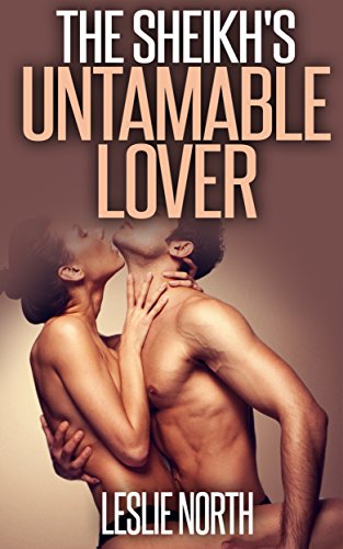 The Sheikh's Untameable Lover cover
