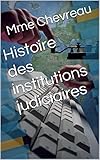 Histoire Des Institutions Judiciaires