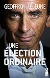 Une %C3%A9lection Ordinaire