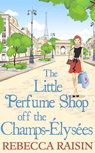 The Little Perfume Shop off the Champs-Élysées book cover