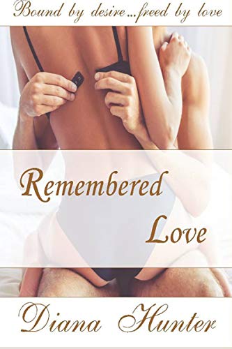 Remembered Love (By: Diana Hunter) cover