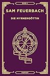 Die Myrnengöttin: Band 4 der Krosann-Saga (Die Krosann-Saga) (German Edition)