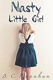 Nasty Little Girl A Heartbreaking Story Of Child Abuse