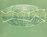 Design With Climate Bioclimatic Approach To Architectural Regionalism New And Expanded Edition English Edition