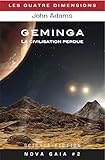 Geminga La Civilisation Perdue Nova Gaia T 2