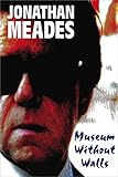 Museum Without Walls English Edition