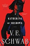 A Gathering of Shadows: A Novel