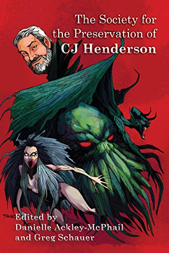 The Society for the Preservation of CJ Henderson book cover