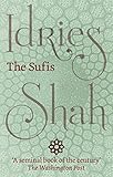 The Sufis English Edition