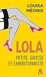 Lola Petite Grosse Et Exhibitionniste H