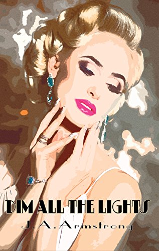 Dim All The Lights book cover