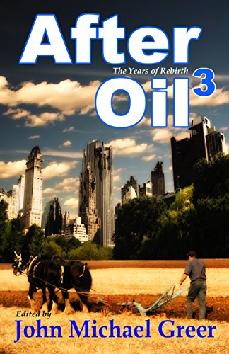 After Oil 3: The Years of Rebirth book cover