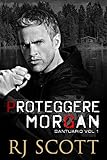 Proteggere Morgan Santuario Vol 1 Italian Edition