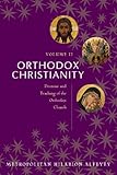 2 Orthodox Christianity Volume Ii Doctrine And Teaching Of The Orthodox Church English Edition