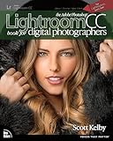 Adobe Photoshop Lightroom Cc Book For Digital Photographers The Voices That Matter