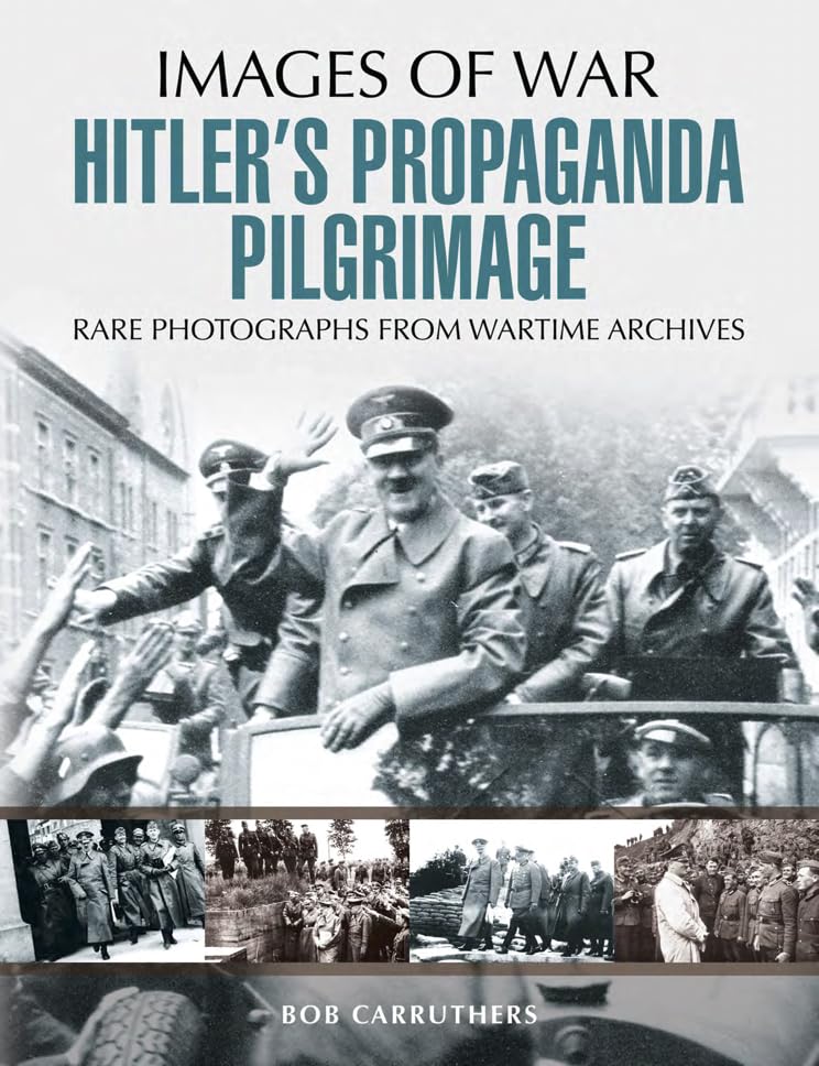 Hitler's Propaganda Pilgrimage book cover
