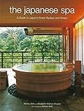 Japanese Spa A Guide To Japans Finest Ryokan And Onsen English Edition