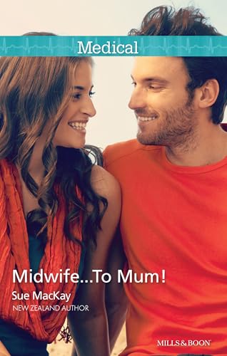 Midwife...to Mum! book cover