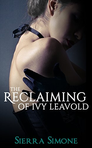 The Reclaiming of Ivy Leavold cover