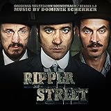 Ripper Street Soundtrack