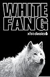 White Fang Xist Classics English Edition