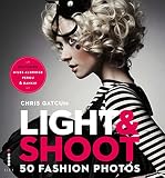 Light Shoot 50 Fashion Photos English Edition