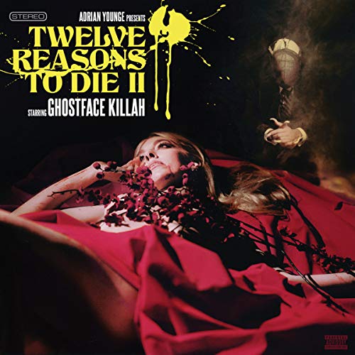 Twelve Reasons to Die II
