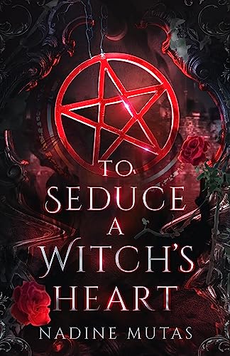 To Seduce a Witch's Heart / Blood, Pain, and Pleasure book cover