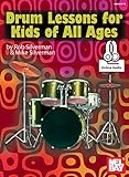Drum Lessons For Kids Of All Ages English Edition
