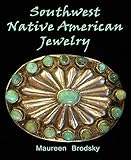 Southwest Native American Jewelry Field Guide To Jewelry Book 2 English Edition