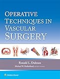 Operative Techniques In Vascular Surgery English Edition