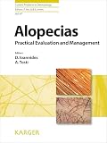 Alopecias Practical Evaluation And Management Current Problems In Dermatology Book 47 English Edition