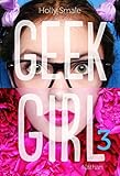 Geek Girl   Tome 3