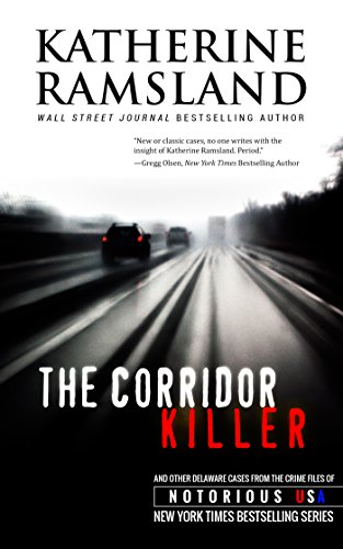 The Corridor Killer (By: Katherine Ramsland) cover