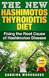 Hashimotos Hashimotos Diet An Easy Stepbystep Guide For Fixing The Root Cause Of Hashimotos Thyroiditis Thyroid Hypothyroidism Hashimotos Diet Hashimotos Thyroiditis Book 1 English Edition
